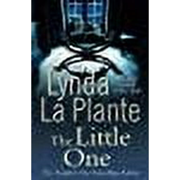 The Little One. Lynda La Plante (Quick Reads)