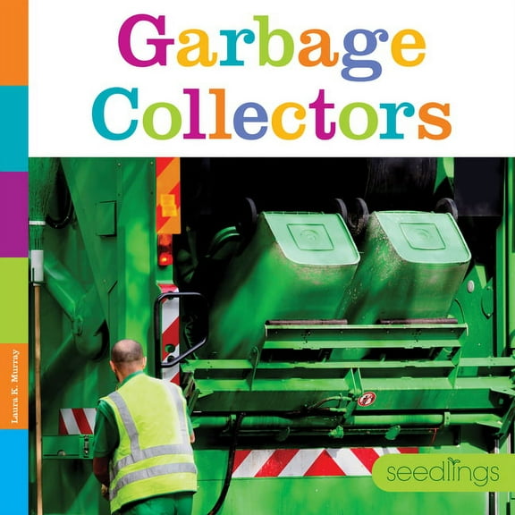 Seedlings Garbage Collectors, (Paperback)