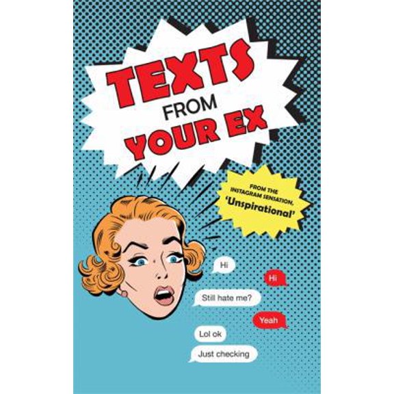 Pre-Owned Texts from Your Ex (Paperback) 1844038785 9781844038787