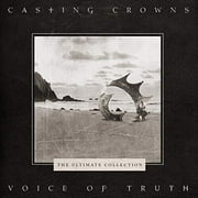 Casting Crowns - Voice Of Truth: The Ultimate Collection - Christian / Gospel - CD