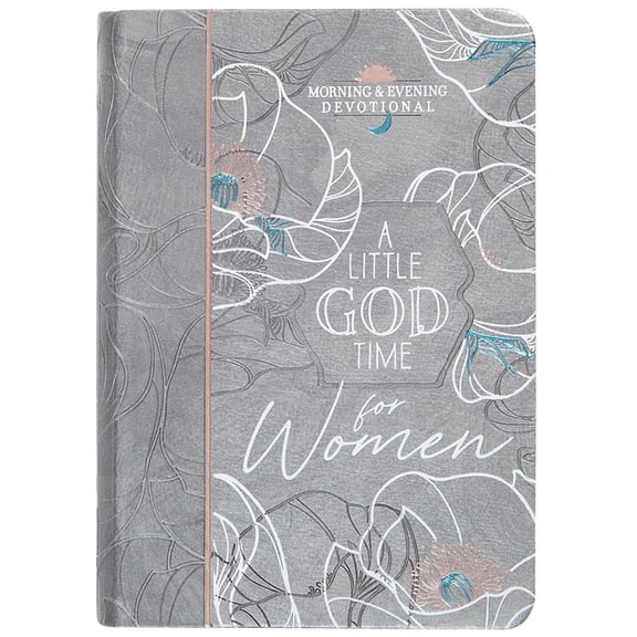 Morning & Evening Devotionals A Little God Time for Women Morning & Evening Devotional, (Hardcover)