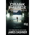 thumbnail image 1 of Pre-Owned Crank Palace: A Maze Runner Novella (Other), 1 of 1