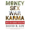 thumbnail image 2 of Money, Sex, War, Karma: Notes for a Buddhist Revolution, 2 of 3