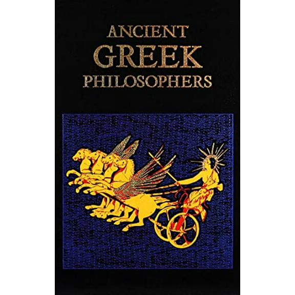 Pre-Owned Ancient Greek Philosophers (Leather-bound Classics), 9781684125531, 1684125537, Paperback,
