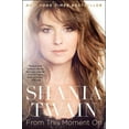 thumbnail image 1 of From This Moment On, Shania Twain Paperback, 1 of 3