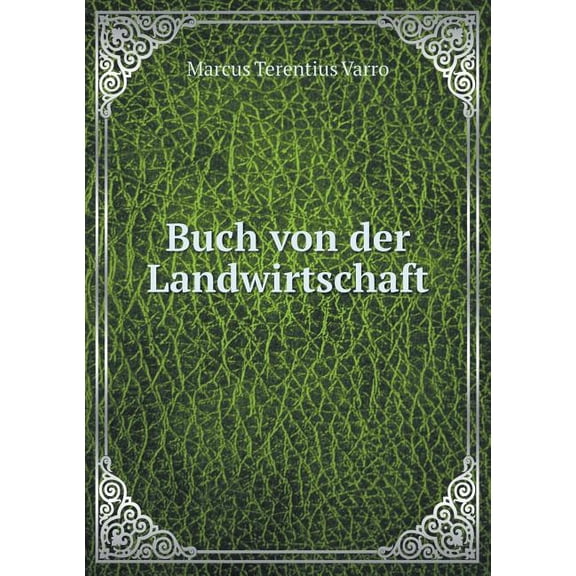 Buch von der Landwirtschaft (Paperback)