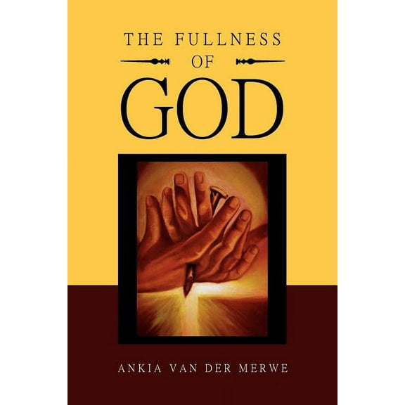 The Fullness of God (Paperback)