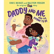Daddy and Me and the Rhyme to Be A Karmas World Picture Book , Pre-Owned Hardcover 133879633X 9781338796339 Chris Bridges, Halcyon Person