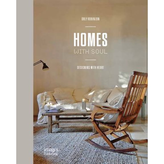 Pre-Owned Homes with Soul: Designing with Heart (Hardcover) 1864707259 9781864707250