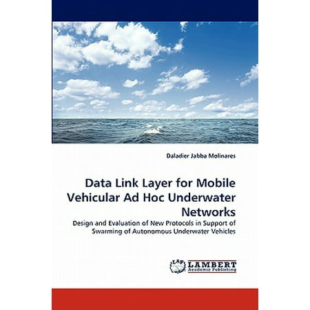 Data Link Layer for Mobile Vehicular Ad Hoc Underwater (Best Ad Networks For Publishers)