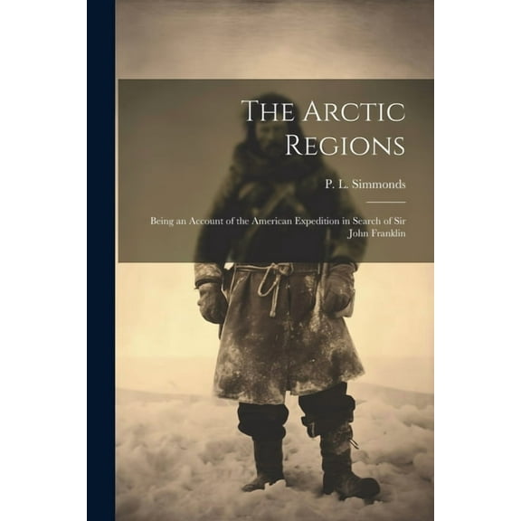 The Arctic Regions (Paperback)