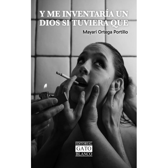 Y me inventaría un dios si tuviera que