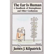 The Ear Is Human [Paperback - Used]