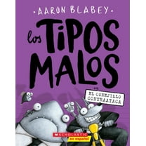 Tipos Malos, Los Los Tipos Malos En El Conejillo Contraataca (the Bad Guys in the Furball Strikes Back), (Paperback)
