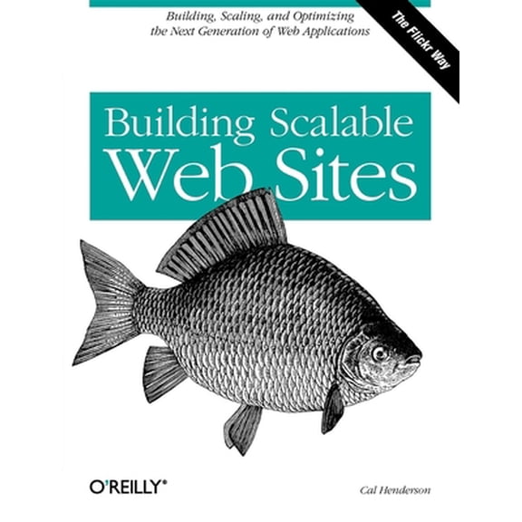 Pre-Owned Building Scalable Web Sites (Paperback) 0596102356 9780596102357