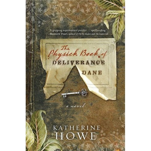The Physick Book of Deliverance Dane (Hardcover)