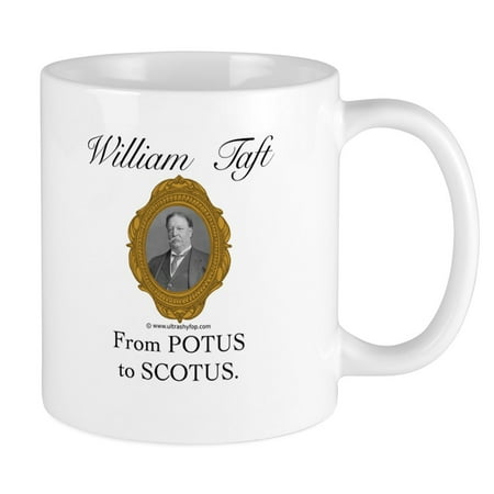 

CafePress - William Taft Mug - Ceramic Coffee Tea Novelty Mug Cup 11 oz