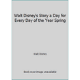 thumbnail image 1 of Pre-Owned Walt Disney's Story a Day for Every Day of the Year Spring (Hardcover) 0307230309 9780307230300, 1 of 1