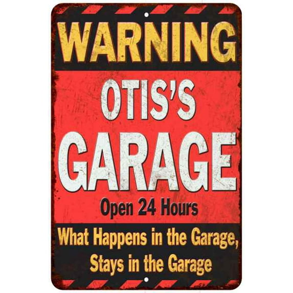 OTIS'S Garage Warning Man Cave Wall Decor 8 x 12 High Gloss Metal 208120030319