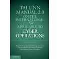 thumbnail image 1 of Pre-Owned Tallinn Manual 2.0 on the International Law Applicable to Cyber Operations, 9781316630372, 1316630374, Paperback, 2 edition, 1 of 1