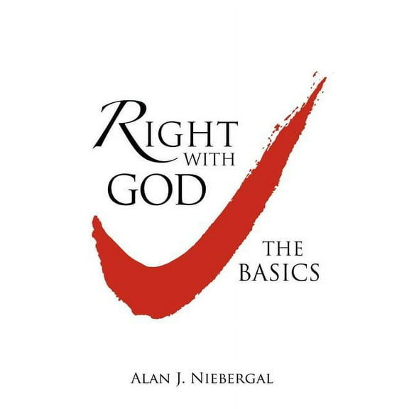 Right with God: The Basics (Paperback)