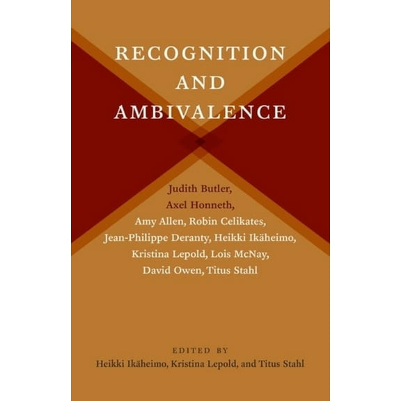 New Directions in Critical Theory Recognition and Ambivalence, Book 77, (Hardcover)