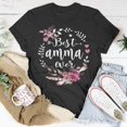 thumbnail image 5 of Best Amma Ever Thanksgiving Floral Funny Gifts Gift For Womens Unisex TShirt, 5 of 6