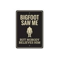 thumbnail image 2 of Bigfoot Saw Me Novelty Decor, Metal Wall Sign - 10x14 Inches, 2 of 4