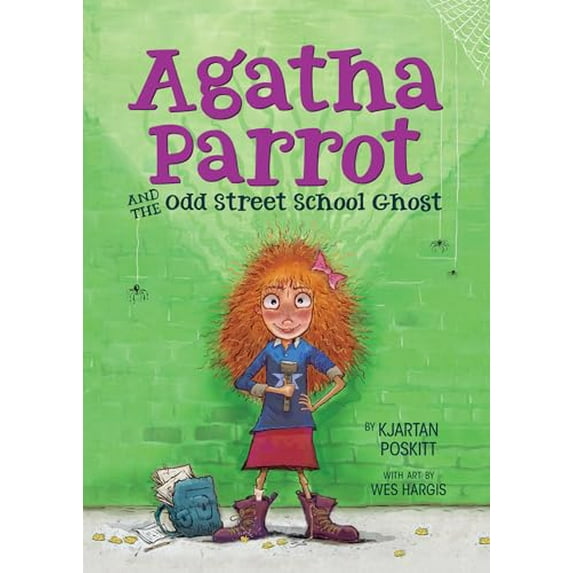 Pre-Owned Agatha Parrot and the Odd Street School Ghost (Paperback) 0544935306 9780544935303