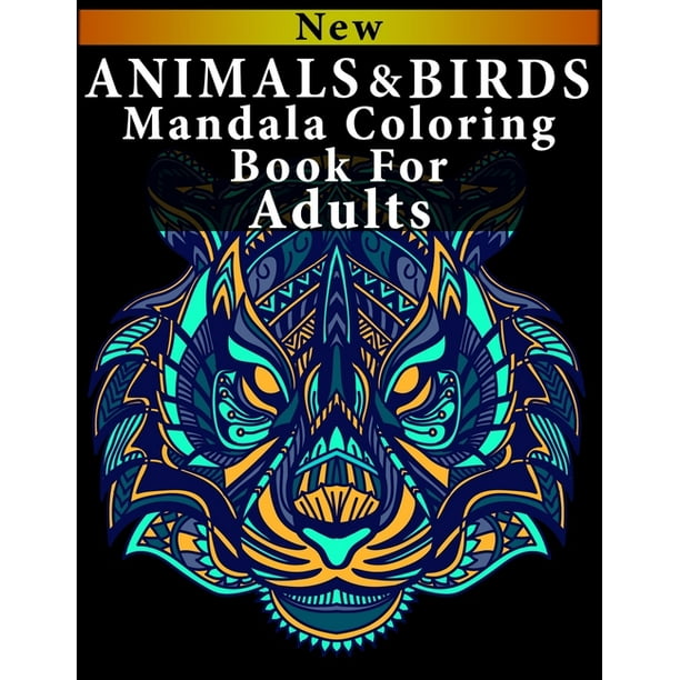 Download Animals Birds Mandala Coloring Book For Adults Animal And Birds And More Coloring Pages For Meditation Stress Relieving Animals Mandalas Relaxing Coloring Pages Coloring Book For Adults Paperba Walmart Com
