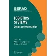 Logistics Systems: Design and Optimization (DEUTSCHE GESELLSCHAFT FUR NEUROCHIRURGIE // PROCEEDINGS OF THE ANNUAL CONGRESS) - Reinhold A. Frowein