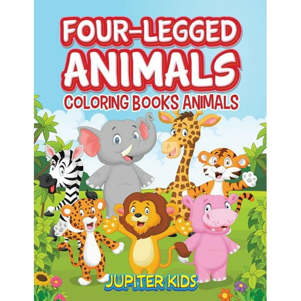 Four-Legged Animals: Coloring Books Animals (Other) 