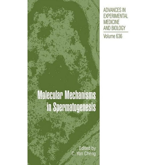 Molecular Mechanisms in Spermatogenesis, (Paperback)