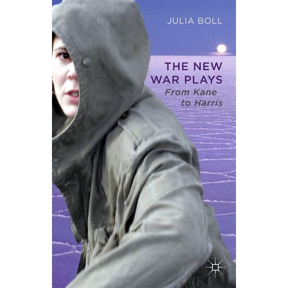 The New War Plays: From Kane to Harris, (Hardcover)