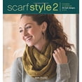 thumbnail image 4 of Scarf Style 2: Innovative to Traditional, 26 Fresh Designs to Knit (Paperback), 4 of 4