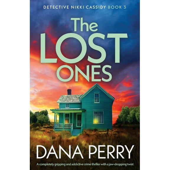 Detective Nikki Cassidy: The Lost Ones (Paperback)