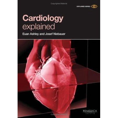 Pre-Owned Cardiology Explained (Remedica explained) (Paperback) 1901346226 9781901346220