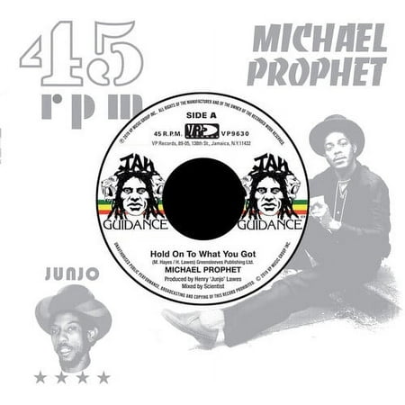 Michael Prophet - Hold On To What You Got - Vinyl (7-Inch)
