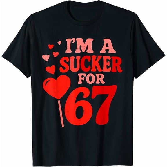 Funny Retro Valentine Sucker 67 Heart Graphic Men Women Short Sleeve T-Shirt
