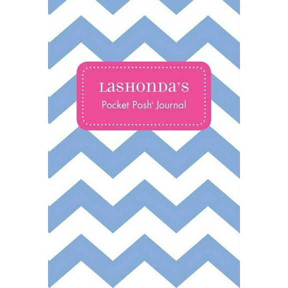 Lashonda's Pocket Posh Journal, Chevron (Paperback)