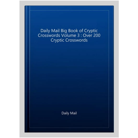 Daily Mail Big Book Of Cryptic Crosswords Volume 3