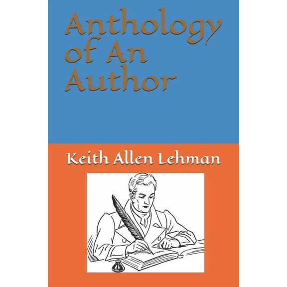 Anthology of an Author (Paperback)