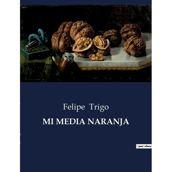 Mi Media Naranja, (Paperback)