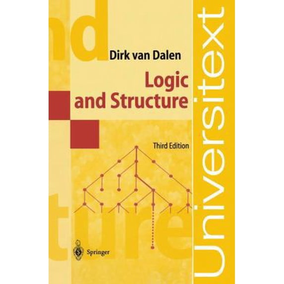 Pre-Owned Logic and Structure (Universitext) (Paperback) 3540578390 9783540578390