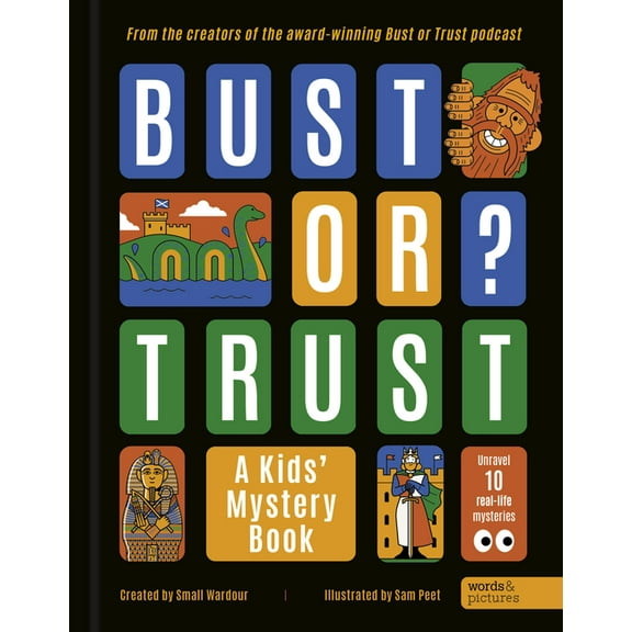 Bust or Trust: A Kids' Mystery Book, (Hardcover)