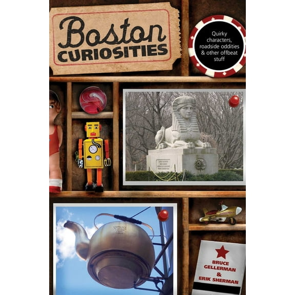 Boston Curiosities - Paperback