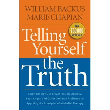 Telling Yourself the Truth (Telling The Truth Best Defines)