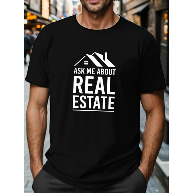 Men's Humor Graphic T-ShirtT-shirt For Men, "REAL Estate" Graphic Print Short Sleeve s For Males Tee For Adult, Men, Women, Teen, Teenager, Adolescent, YouthFather's Day, Mother's Day, New Year, Spr