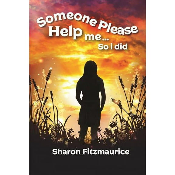 Awaken Your Potential Someone Please Help Me - So I Did, Book 1, (Paperback)