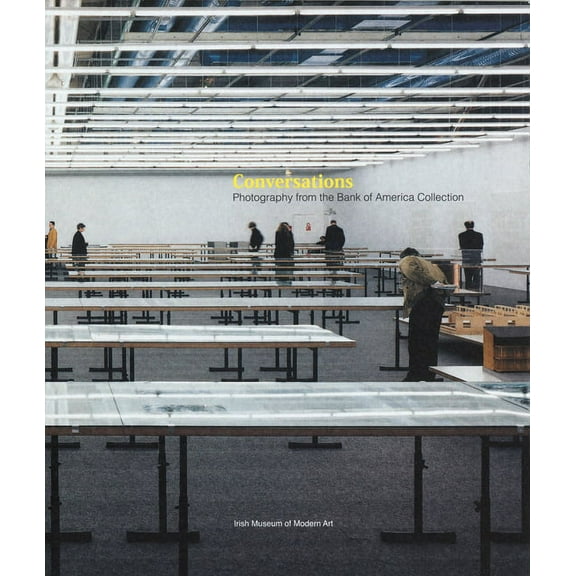 Conversations: Photography from the Bank of America Collection, (Paperback)